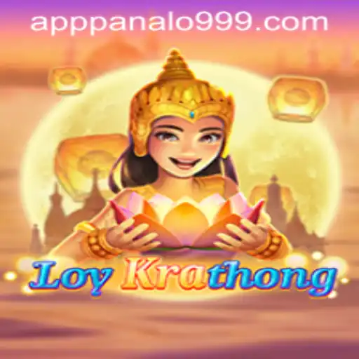 Exploring LoyKrathong: A Unique Gaming Experience on Panalo999 App