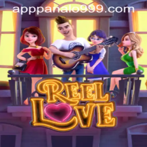 Exploring ReelLove on the Panalo999 App